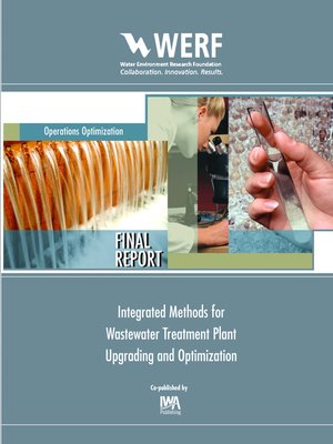 cover image of Integrated Methods for Wastewater Treatment Plant Upgrading and Optimization